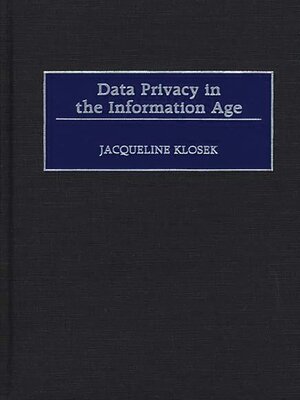 cover image of Data Privacy in the Information Age